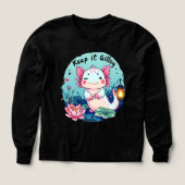 Keep It Gillsy Cute Axolotl t-shirt (Voorkant)