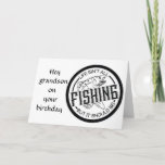 **KEEP IT REEL** ON **GRANDSON'S BIRTHDAY** CARD KAART<br><div class="desc">Does he LIKE TO FISH and do you want to say HAPPY BIRTHDAY in style?  Then here is THE card.  THANKS for stopping by one of my eight stores!!!!!</div>