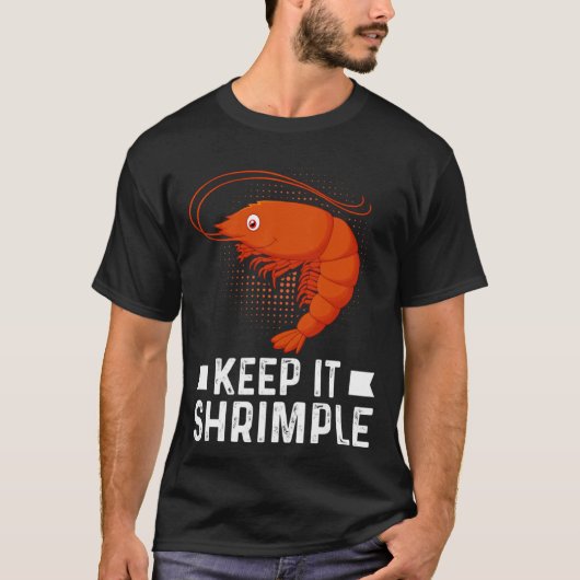 Keep It Shrimple  Shrimple Jokes Seafood  Shrimp T-shirt (Voorkant)