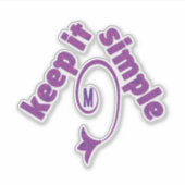 Keep It Simple Purple Sticker (Voorkant)