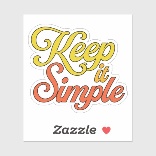 Keep It Simple Sticker (Yellow) (Vel)