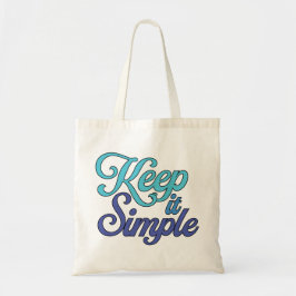 Keep It Simple Tote Bag (Blauw)