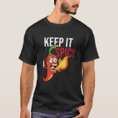 Keep It Spicy Chili Hot Red Pepper Jalapeno T Shir T-shirt (Voorkant)