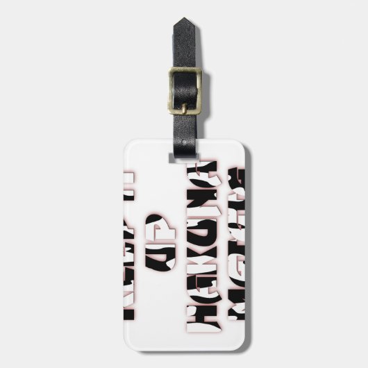 Keep It Up / Hakuna Matata Kunstdruk Bagagelabel (Voorkant verticaal)