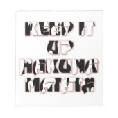 Keep It Up / Hakuna Matata Kunstdruk Notitieblok (Voorkant)