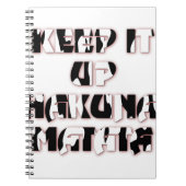 Keep It Up / Hakuna Matata Kunstdruk Notitieboek (Voorkant)