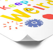 Keep It Weird Digital Download - Perfect voor DTF Poster (Hoek)