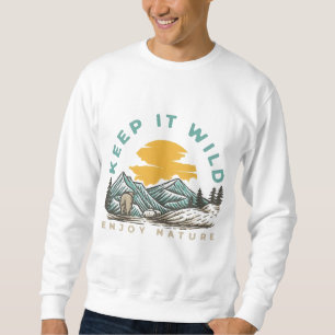 Keep It Wild Geniet van Natuur - Buitenavontuur Trui