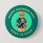 Keep It Wild - Weerwolf Vaderdag Button (Voorkant)