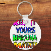 Keep It Yours Hakuna Matata Kunstdruk Sleutelhanger (Voorkant)