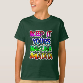 Keep It Yours Hakuna Matata Kunstdruk T-shirt