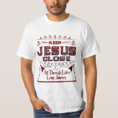 Keep Jesus Close Mannen Shirt (Voorkant)
