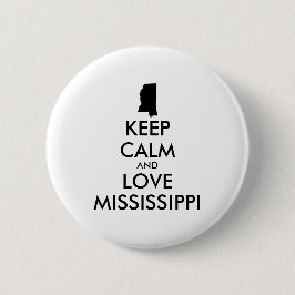  KEEP KALM EN VERLIES MISSISSIPPI RONDE BUTTON 5,7 CM