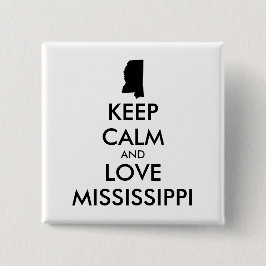 KEEP KALM EN VERLIES MISSISSIPPI VIERKANTE BUTTON 5,1 CM