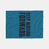 Keep Moving Forward Shirt Funny Motivation Career  Fleece Deken (Voorkant (Horizontaal))
