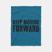Keep Moving Forward Shirt Funny Motivation Career  Fleece Deken (Voorkant)