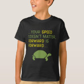 Keep Moving Forward Turtle - Sitive Motivational M T-shirt (Voorkant)