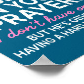 Keep My Husband In Your Prayers I Don't Have One Y Poster (Hoek)