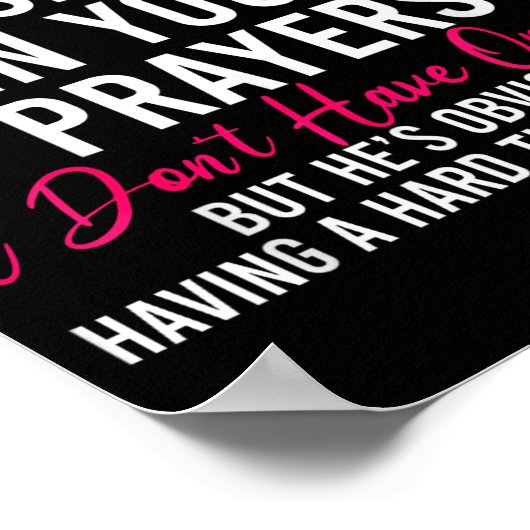 Keep My Husband In Your Prayers I Don't Have One Y Poster (Hoek)