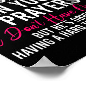 Keep My Husband In Your Prayers I Don't Have One Y Poster (Hoek)