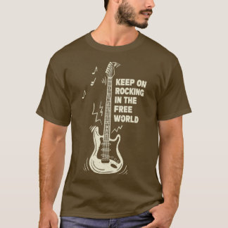 Keep On Rockin in the Free World T-shirt