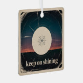 Keep On Shining Metalen Ornament (Voorkant Rechts)