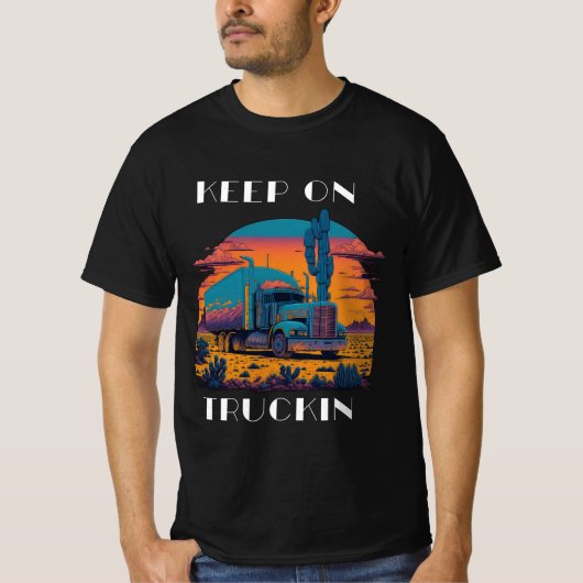 Keep On Truckin' T-Shirt (Voorkant)