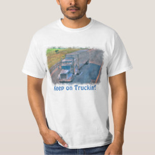 "Keep on Truckin'" vrachtwagenchauffeur T-shirt