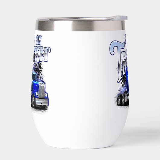 Keep On Truckn’  (Links)