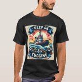 KEEP ON TUGGING T-SHIRT (Voorkant)