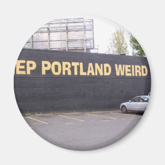 Keep Portland Weird Magneet
