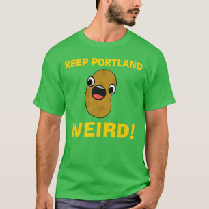 Keep Portland Weird T-shirt
