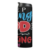 Keep Praying God Is Working Thermosbeker (Geroteerd rechts)