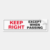 Keep Right Pass Left Bumpersticker (Voorkant)