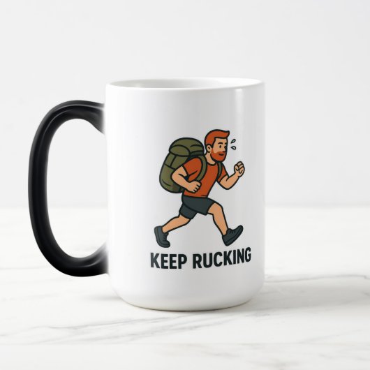 Keep Rucking Mug - Motivational Fitness Coffee Cup Magische Mok (Links)