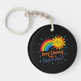 Keep Shining Like a Super Star Acrylic Keychain