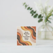 Keep Showing Up, Even When You're Tired Vierkante Visitekaartje (Staand voorkant)