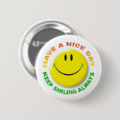 KEEP SMILING ALWAYS RONDE BUTTON 5,7 CM (Voorkant /achterkant)
