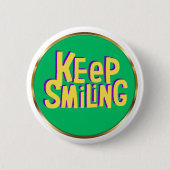 Keep Smiling Typography Positive Encouragement Ronde Button 5,7 Cm (Voorkant)