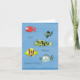Keep Swimming Fish card Kaart