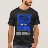 Keep That Same Energy True Blue 1s Matching T-shirt (Voorkant)