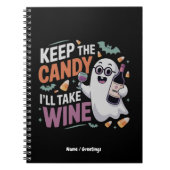 Keep the Candy, I’ll Take the Wine Funny Halloween Notitieboek (Voorkant)