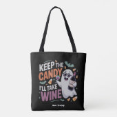 Keep the Candy, I’ll Take the Wine Funny Halloween Tote Bag (Achterkant)