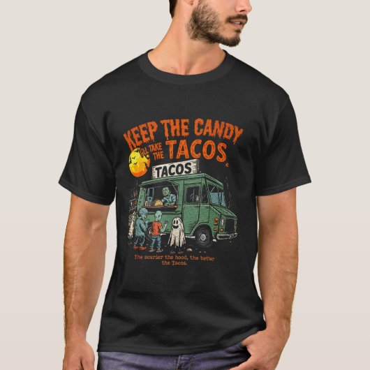Keep The Candy Ill Take The Tacos - Halloween Taco T-shirt (Voorkant)