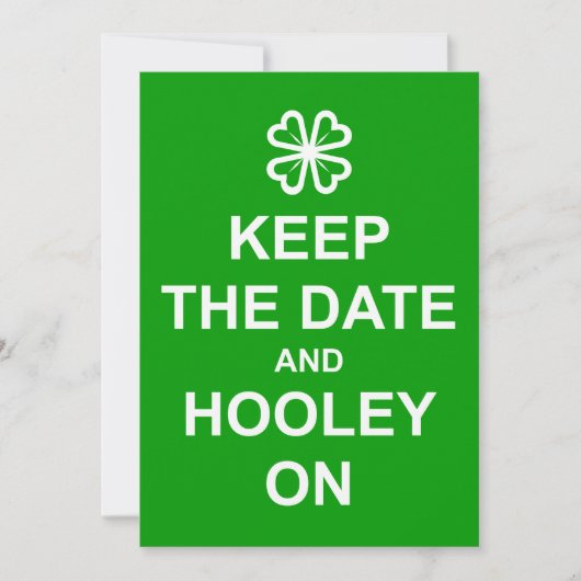 'Keep the Date and Hooley On'-uitnodiging Kaart (Voorkant)