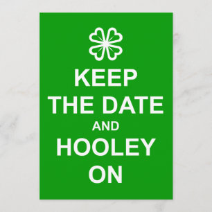 'Keep the Date and Hooley On'-uitnodiging Kaart