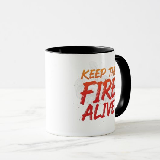 "Keep the Fire Alive – Motivational Coffee Mug" Mok (Voorkant rechts)