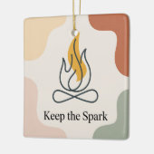 Keep The Spark Keramisch Ornament (Links)