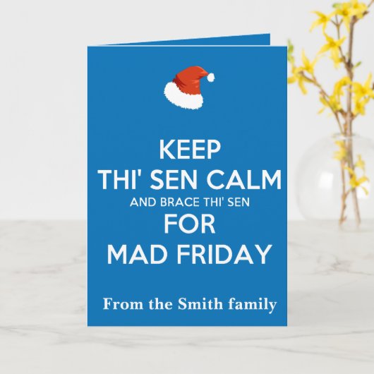 Keep Thi Sen Calm And Brace This Sen Mad Friday Kaart (Gele Bloem)