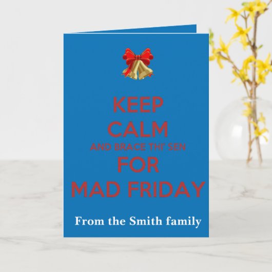 Keep Thi Sen Calm And Brace This Sen Mad Friday Kaart (Gele Bloem)